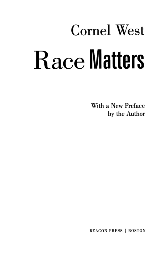 Preface 2001 Democracy Matters in Race Matters BLACK people in the United - photo 1