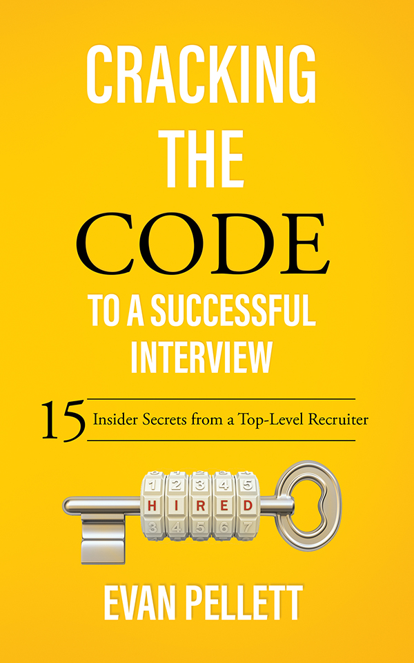 CRACKING THE CODE to a successful interview Insider Secrets from a - photo 1