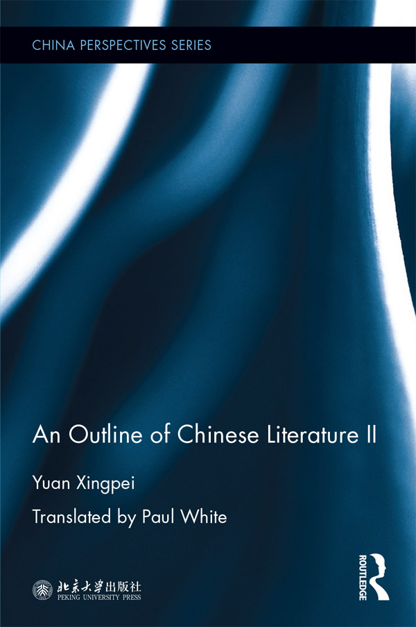 An Outline of Chinese Literature II Different from previous researches weighted - photo 1