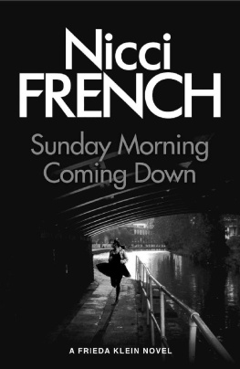 Nicci French Sunday Morning Coming Down