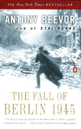 Antony Beevor The Fall of Berlin 1945