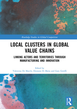 Valentina De Marchi - Local Clusters in Global Value Chains: Linking Actors and Territories Through Manufacturing and Innovation