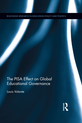 Louis Volante The PISA Effect on Global Educational Governance