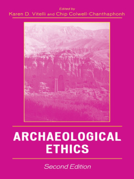 Karen D. Vitelli - Archaeological Ethics