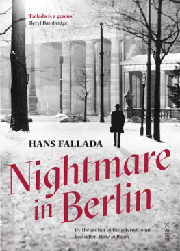 Hans Fallada - Nightmare in Berlin