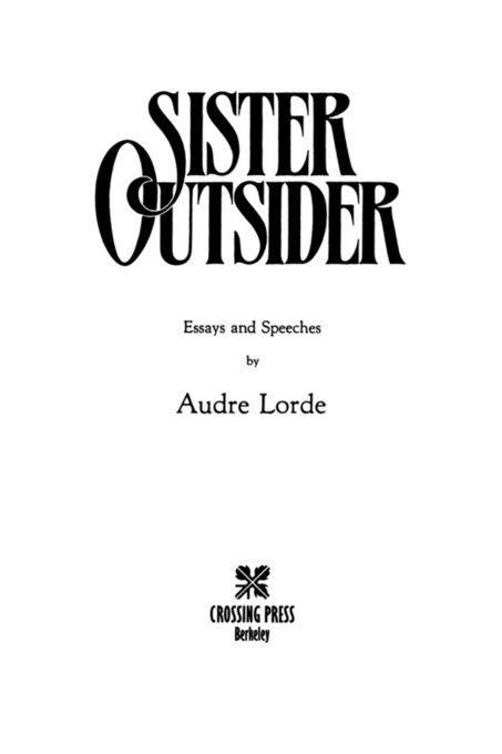 Text 1984 2007 by Audre Lorde All rights reserved Published in the United - photo 1