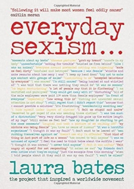 Laura Bates - Everyday Sexism