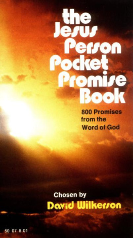 David Wilkerson - The Jesus Person Pocket Promise Book: 800 Promises from the Word of God