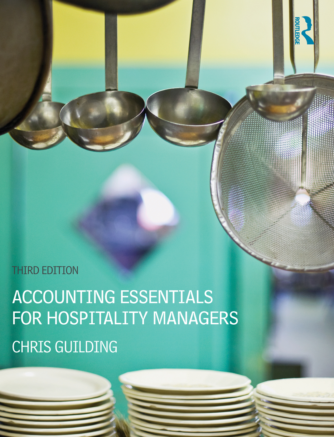 Accounting Essentials for Hospitality Managers For non-accountant hospitality - photo 1