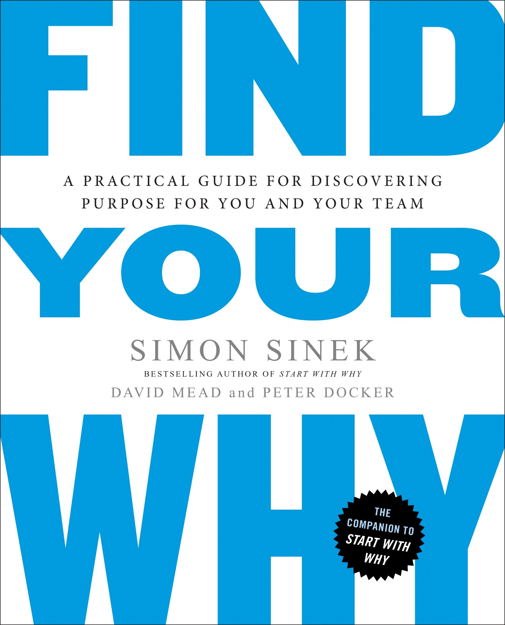 PORTFOLIO PENGUIN FIND YOUR WHY SIMON SINEK is an optimist who believes in a - photo 1