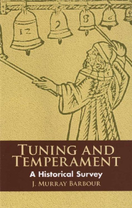 J. Murray Barbour - Tuning and Temperament: A Historical Survey