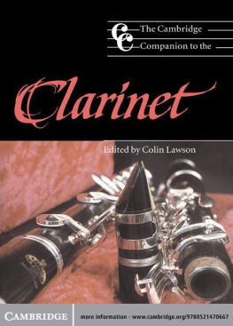 Colin Lawson (Editor) The Cambridge Companion to the Clarinet