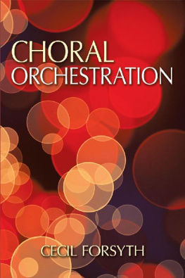 Cecil Forsyth Choral Orchestration