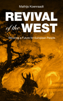 Mathijs Koenraadt - Revival of the West: Securing a Future for European People
