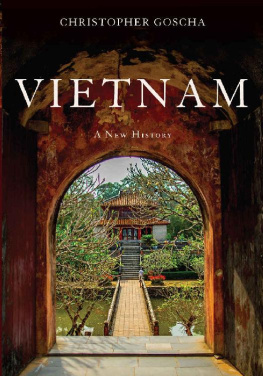 Christopher Goscha Vietnam: A New History