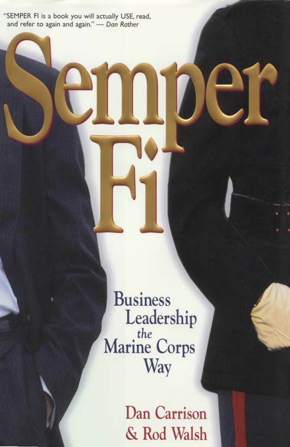 title Semper Fi Business Leadership the Marine Corps Way author - photo 1