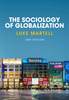 Luke Martell The Sociology of Globalization
