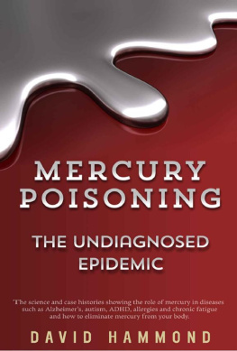 David Hammond - Mercury Poisoning: The Undiagnosed Epidemic