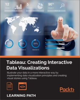 Floyd Matt Tableau : creating interactive data visualizations