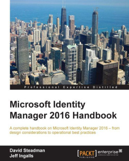 David Steadman Microsoft Identity Manager 2016 Handbook