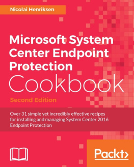 Nicolai Henriksen - Microsoft System Center Endpoint Protection Cookbook