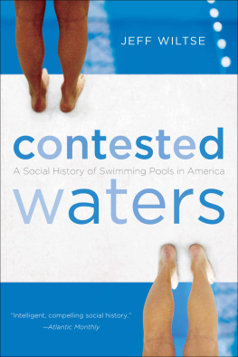 Jeff Wiltse - Contested Waters