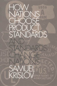 title How Nations Choose Product Standards and Standards Change Nations - photo 1