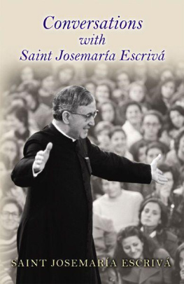 misc. authors Conversations with Saint Josemaría Escrivá