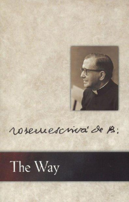 St Josemaría Escrivá The Way