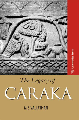 M. S. Valiathan - The Legacy of Caraka