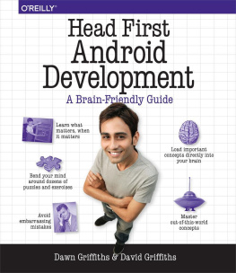 Dawn Griffiths - Head First Android Development: A Brain-Friendly Guide