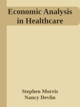 Stephen Morris Economic Analysis in Healthcare