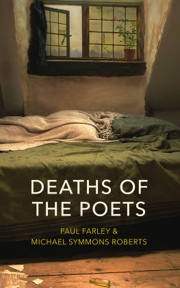 Michael Symmons Roberts - Deaths of the Poets