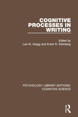 Lee W. Gregg Cognitive Processes in Writing