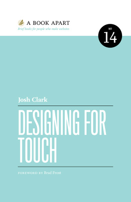 Josh Clark Designing for Touch