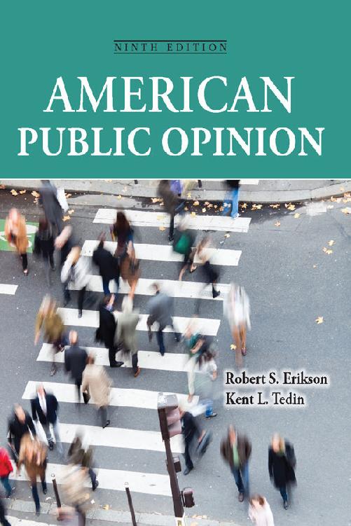 American Public Opinion Ninth Edition American Public Opinion Robert S - photo 1