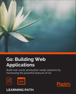 Nathan Kozyra - Go: Building Web Applications