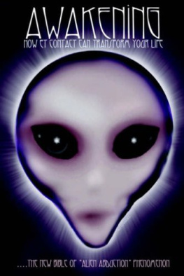 Mary Rodwell - Awakening: How Extraterrestrial Contact Can Transform Your Life