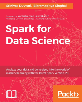 Srinivas Duvvuri - Spark for Data Science