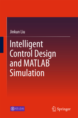 Jinkun Liu - Intelligent Control Design and MATLAB Simulation