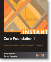 Instant Zurb Foundation 4 Get up and running in an instant with Zurb - photo 1