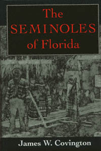 title The Seminoles of Florida author Covington James W - photo 1