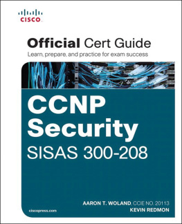 Aaron Woland CCNP Security SISAS 300-208 Official Cert Guide