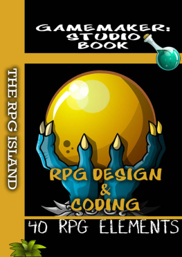 Mr Ben G Tyers GameMaker Studio Book - RPG Design and Coding