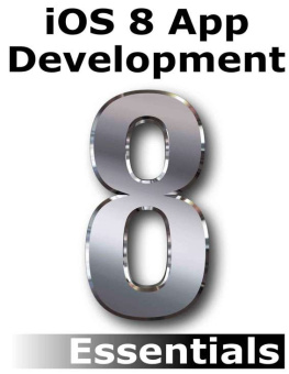 Neil Smyth - iOS 8 App Development Essentials