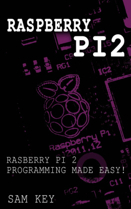 Solis Tech Raspberry Pi 2: Raspberry Pi 2 Programming Made Easy