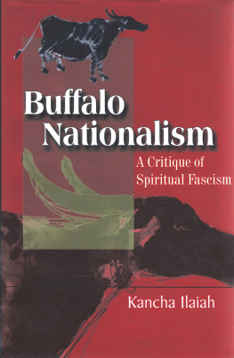 Kancha Ilaiah Buffalo Nationalism: A Critique of Spiritual Fascism