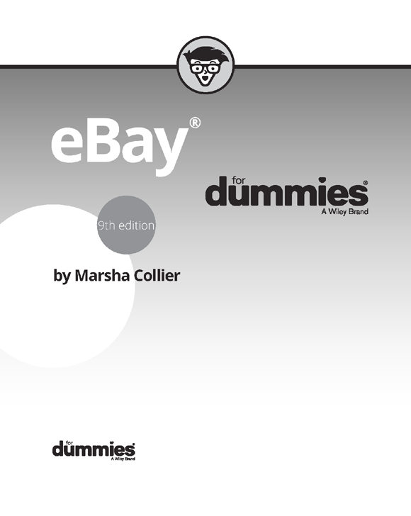 eBay For Dummies Published by John Wiley Sons Inc 111 River Street - photo 2