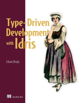 Edwin Brady Type-driven Development with Idris