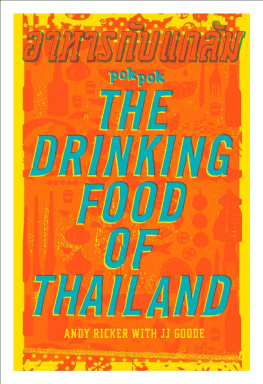 Andy Ricker - POK POK The Drinking Food of Thailand